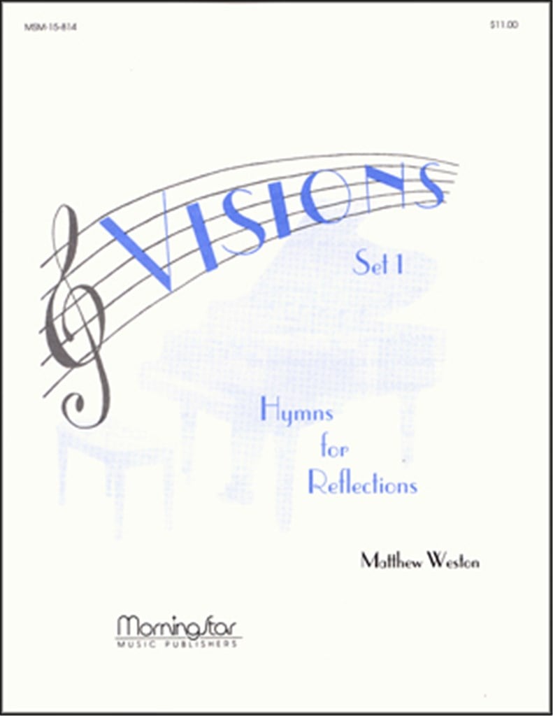Visions - Hymns for Reflections, Set 1